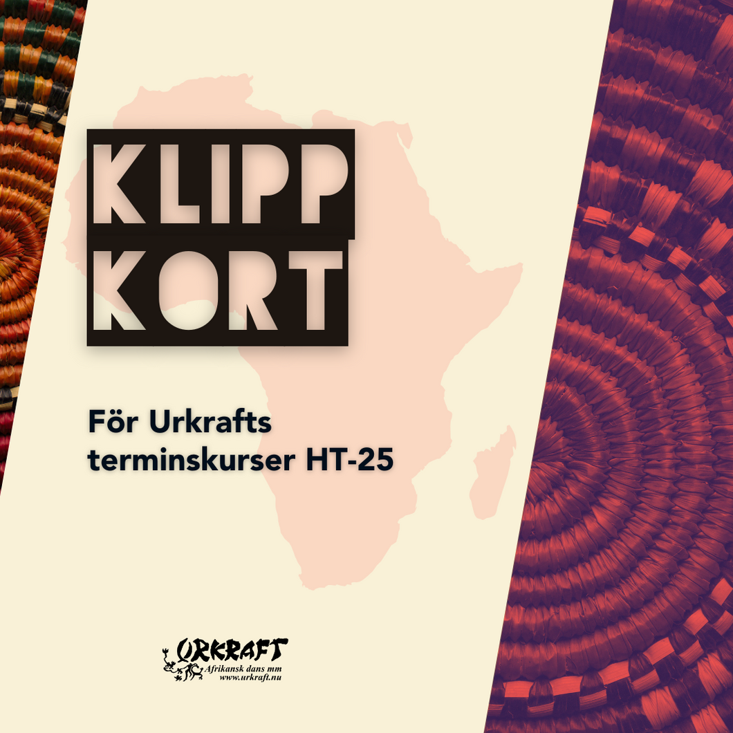 Klippkort 5 ggr, alla Urkrafts terminskurser HT25