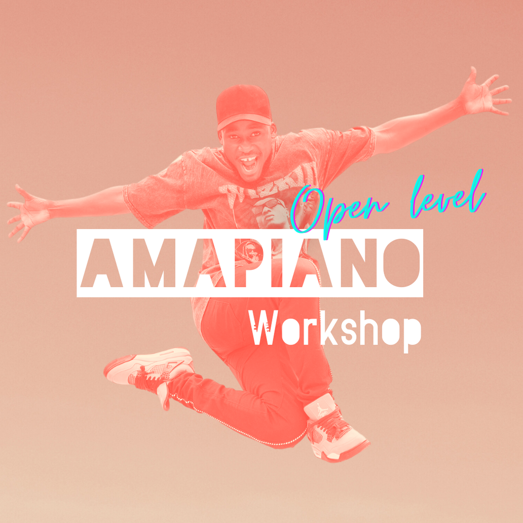 Amapiano (afrobeats) Open level 15/3